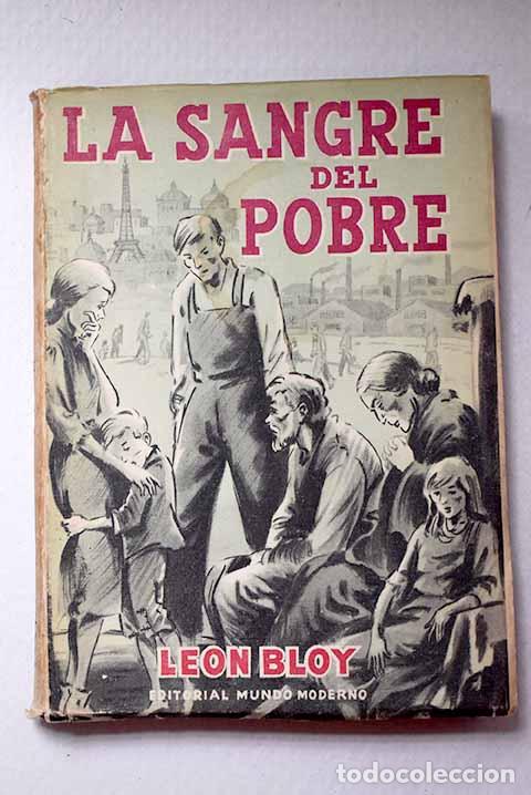 Livros em segunda m&atilde;o: La sangre del pobre: Bloy, L&eacute;on.- Bloy, L&eacute;on