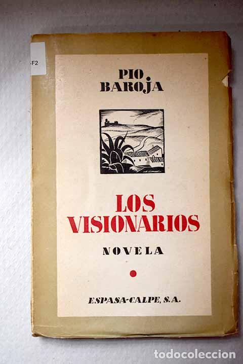 Livros em segunda m&atilde;o: Los visionarios: Baroja, P&iacute;o.- Baroja, P&iacute;o