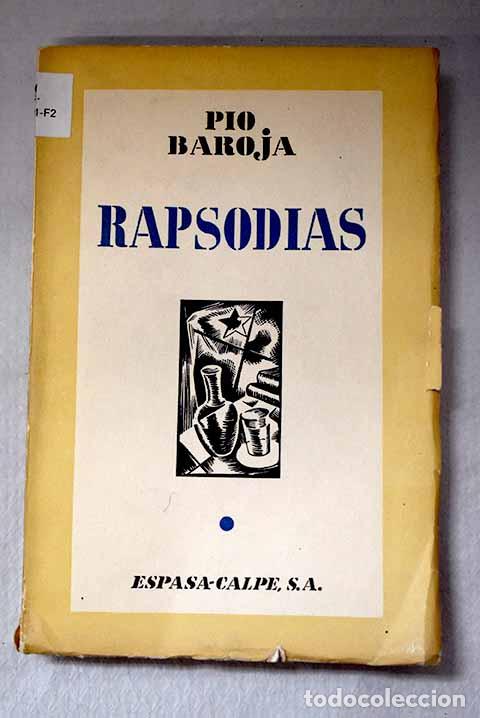 Livros em segunda m&atilde;o: Rapsodias: Baroja, P&iacute;o.- Baroja, P&iacute;o