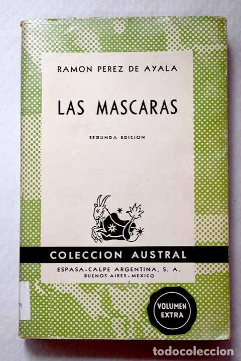 books: Las m&aacute;scaras: P&eacute;rez de Ayala, Ram&oacute;n.- P&eacute;rez de Ayala, Ram&oacute;n