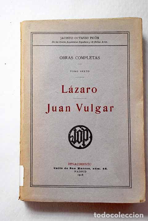 B&uuml;cher: L&aacute;zaro: Juan Vulgar: Pic&oacute;n, Jacinto Octavio.- Pic&oacute;n, Jacinto Octavio