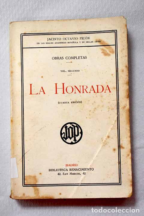 B&uuml;cher: La honrada: Pic&oacute;n, Jacinto Octavio.- Pic&oacute;n, Jacinto Octavio