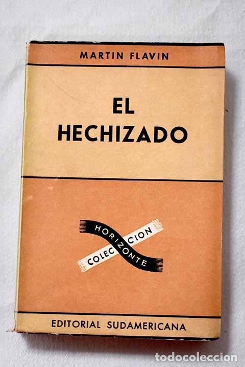 Libros: El hechizado: Flavin, Martin.- Flavin, Martin