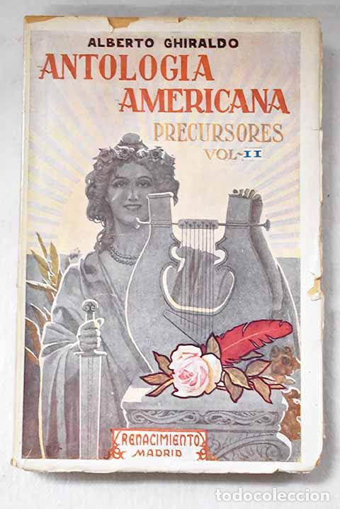 books: Antolog&iacute;a americana, Tomo II.- Ghiraldo, Alberto
