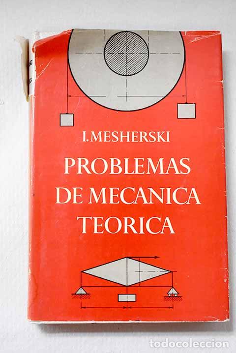 Libri di seconda mano: Problemas de mec&aacute;nica te&oacute;rica.- Mesherski, I.