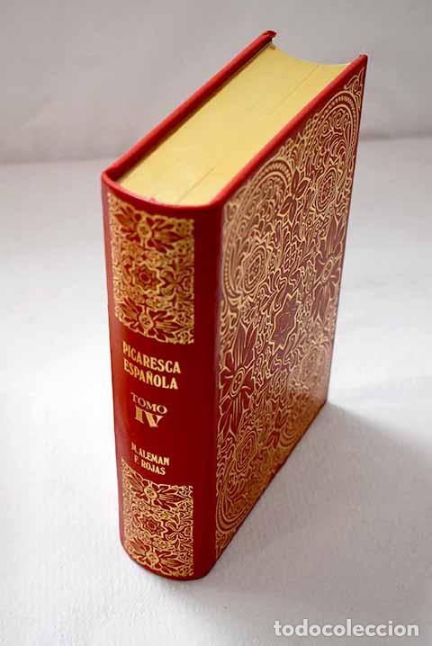 Libri di seconda mano: Colecci&oacute;n de la picaresca espa&ntilde;ola, Tomo IV