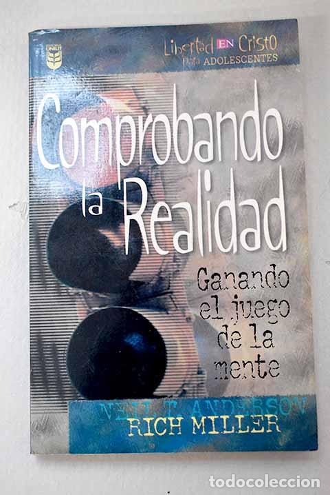 Libri di seconda mano: Comprobando la realidad.- Anderson, Nel T.; Miller, Rich