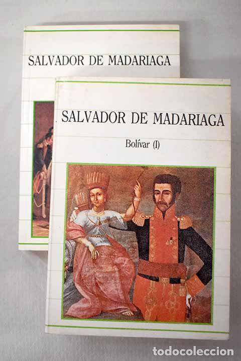 Libri di seconda mano: Bol&iacute;var: Madariaga, Salvador de.- Madariaga, Salvador de