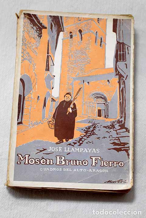 Libros: Mosen Bruno Fierro: Llampayas, Jos&eacute;.- Llampayas, Jos&eacute;