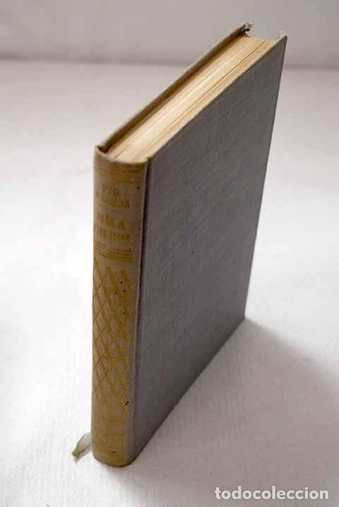 Libros: La lucha por la vida ; Mala hierba.- Baroja, P&iacute;o