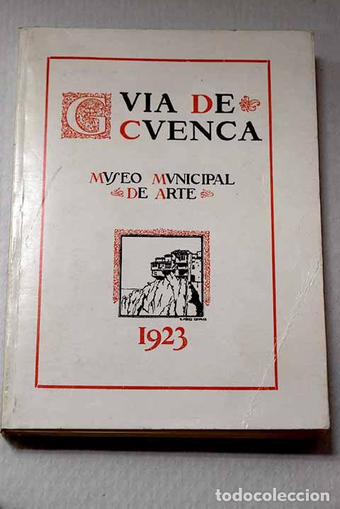 Libros: Gu&iacute;a de Cuenca: : Cuprinsa.