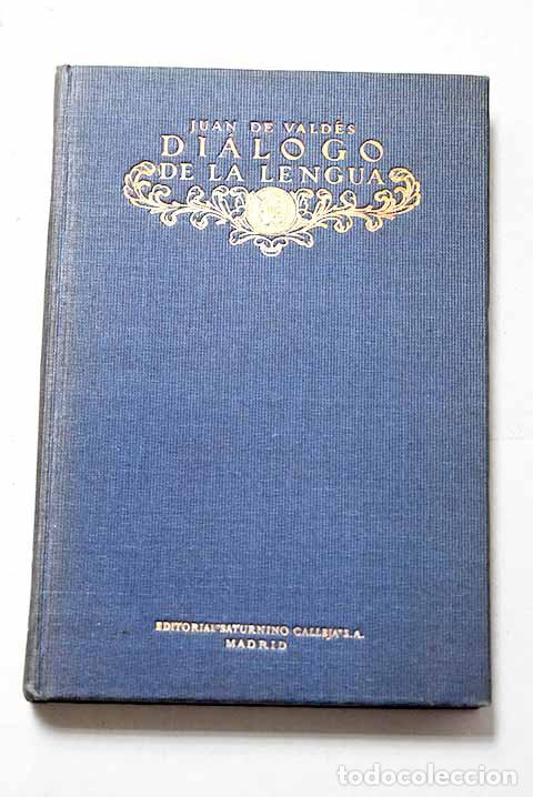 Libros: Di&aacute;logo de la lengua.- Vald&eacute;s, Juan de