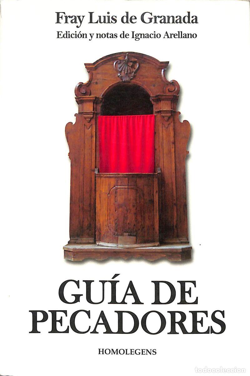 Libros: Gu&iacute;a De Pecadores - Fray Luis De Granada - Homo Legens - RELIGION, 73