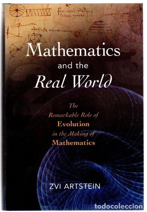 Libros: Mathematics and the Real World. The Remarkalble Role of Evolution in the Making of Mathematics - Art