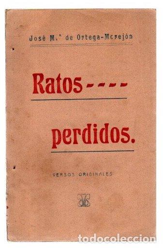 Libros: Ratos perdidos - Ortega-Morej&oacute;n, Jos&eacute; M. de