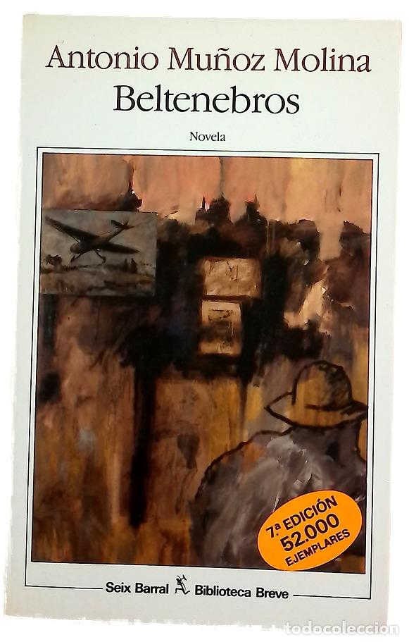 B&uuml;cher: Beltenebros - Mu&ntilde;oz Molina, Antonio