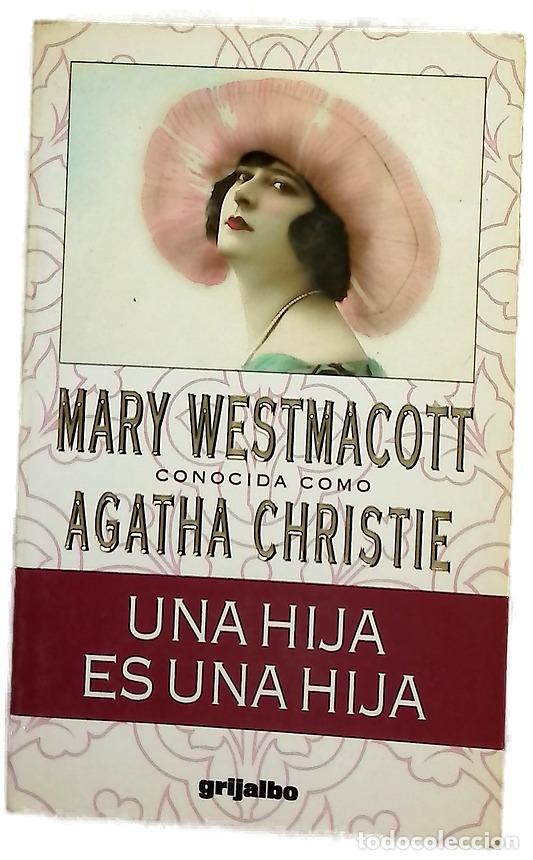 B&uuml;cher: Una hija es una hija - Westmacott, Mary; Azpiazu, Mar&iacute;a del Carmen