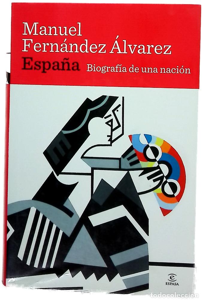 B&uuml;cher: Espa&ntilde;a biograf&iacute;a de una naci&oacute;n