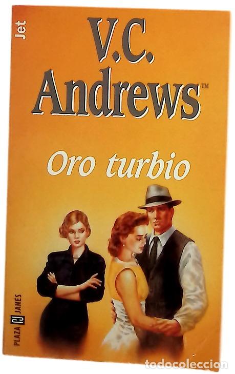 B&uuml;cher: Oro turbio - Andrews, V. C