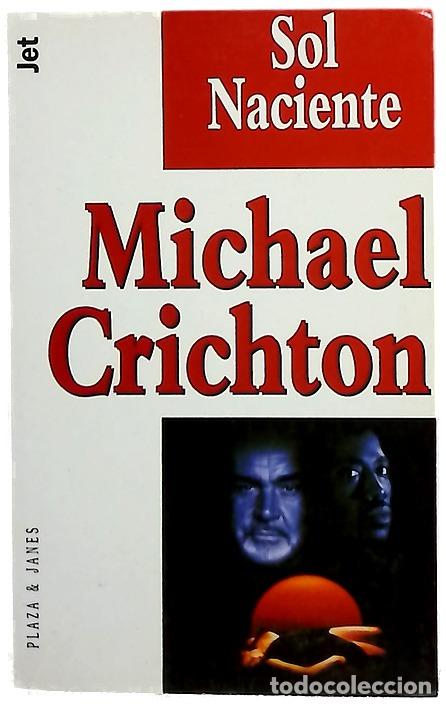 B&uuml;cher: Sol naciente - Crichton, Michael; Fuente, Ana Mar&iacute;a de la