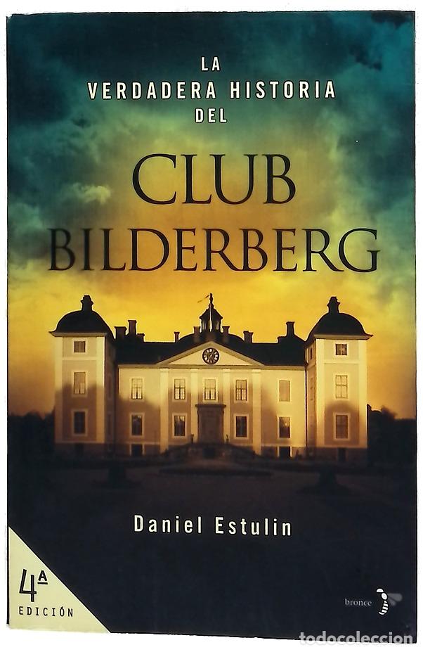 Libros: La verdadera historia del Club Bilderberg