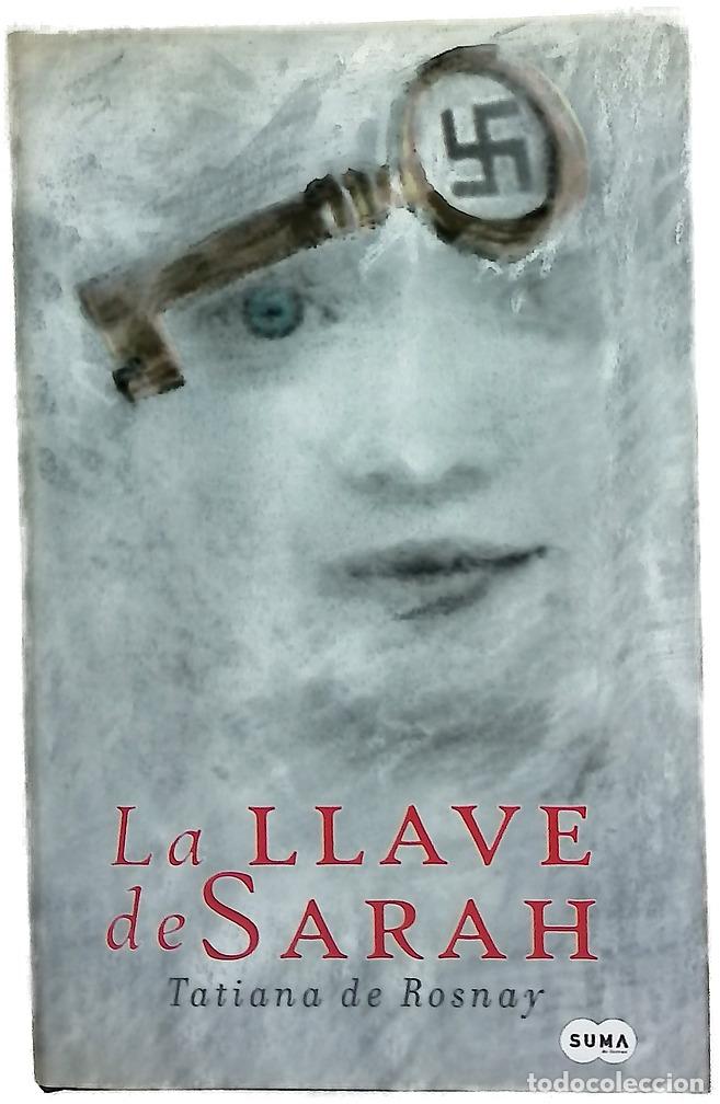 B&uuml;cher: La llave de Sarah - Rosnay, Tatiana de