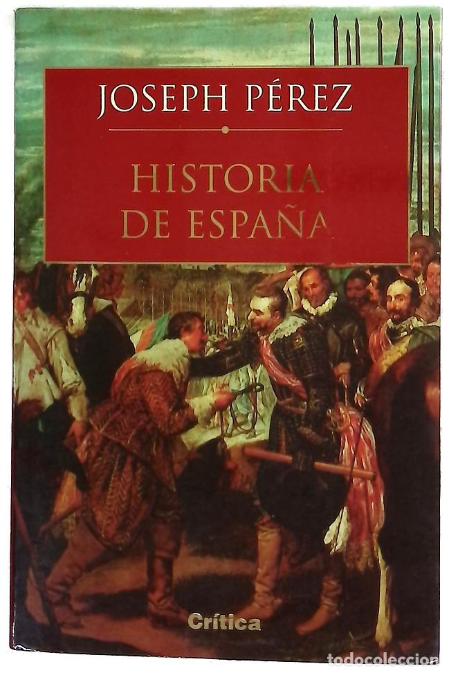 B&uuml;cher: Historia de Espa&ntilde;a - P&eacute;rez, Joseph