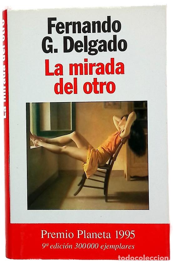 B&uuml;cher: La mirada del otro - Delgado, Fernando G