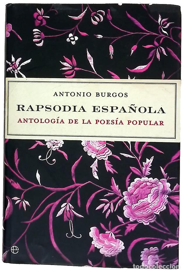 B&uuml;cher: Rapsodia espa&ntilde;ola antolog&iacute;a de la poes&iacute;a popular