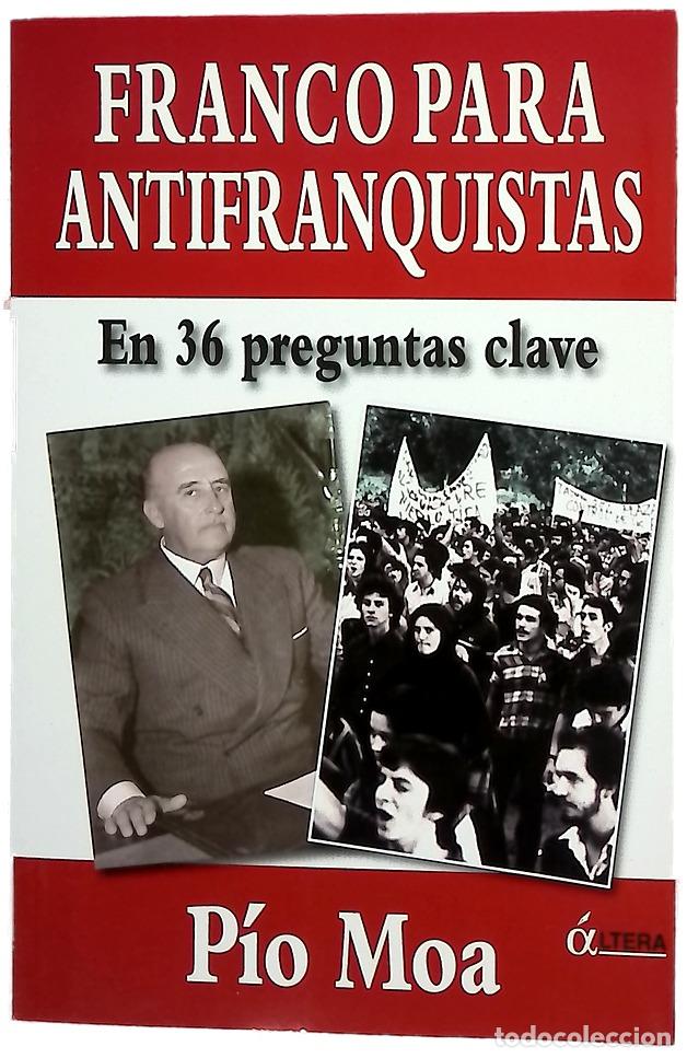 Livros em segunda m&atilde;o: Franco para antifranquistas en 36 preguntas clave