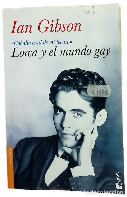 Livros em segunda m&atilde;o: Lorca y el mundo gay &rdquo;caballo azul de mi locura&rdquo;