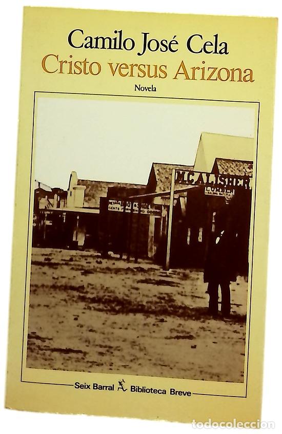Livros em segunda m&atilde;o: Cristo versus Arizona - Cela, Camilo Jos&eacute;