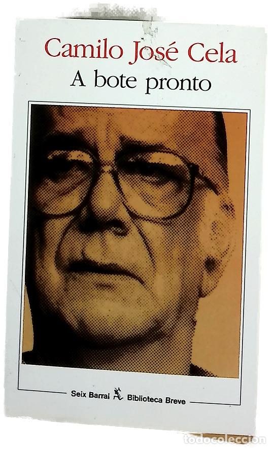 Livros em segunda m&atilde;o: A bote pronto - Cela, Camilo Jos&eacute;