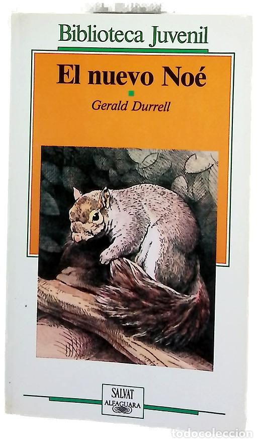 books: El nuevo No&eacute; - Durrell, Gerald; Santos, Juan Antonio; Porta, Enrique