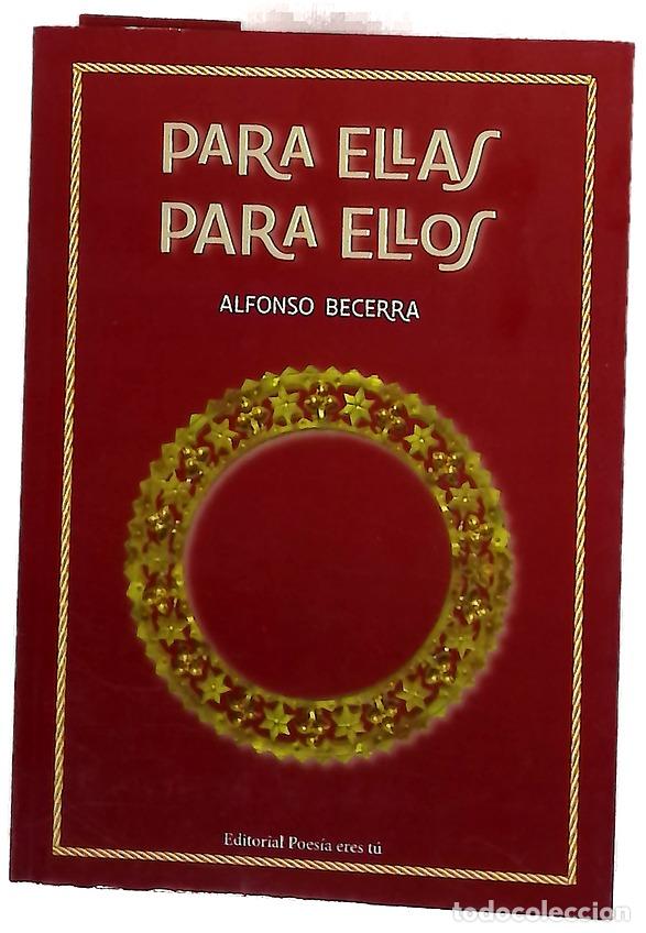 Livres: Para ellas, para ellos - Becerra &Aacute;lvarez, Alfonso