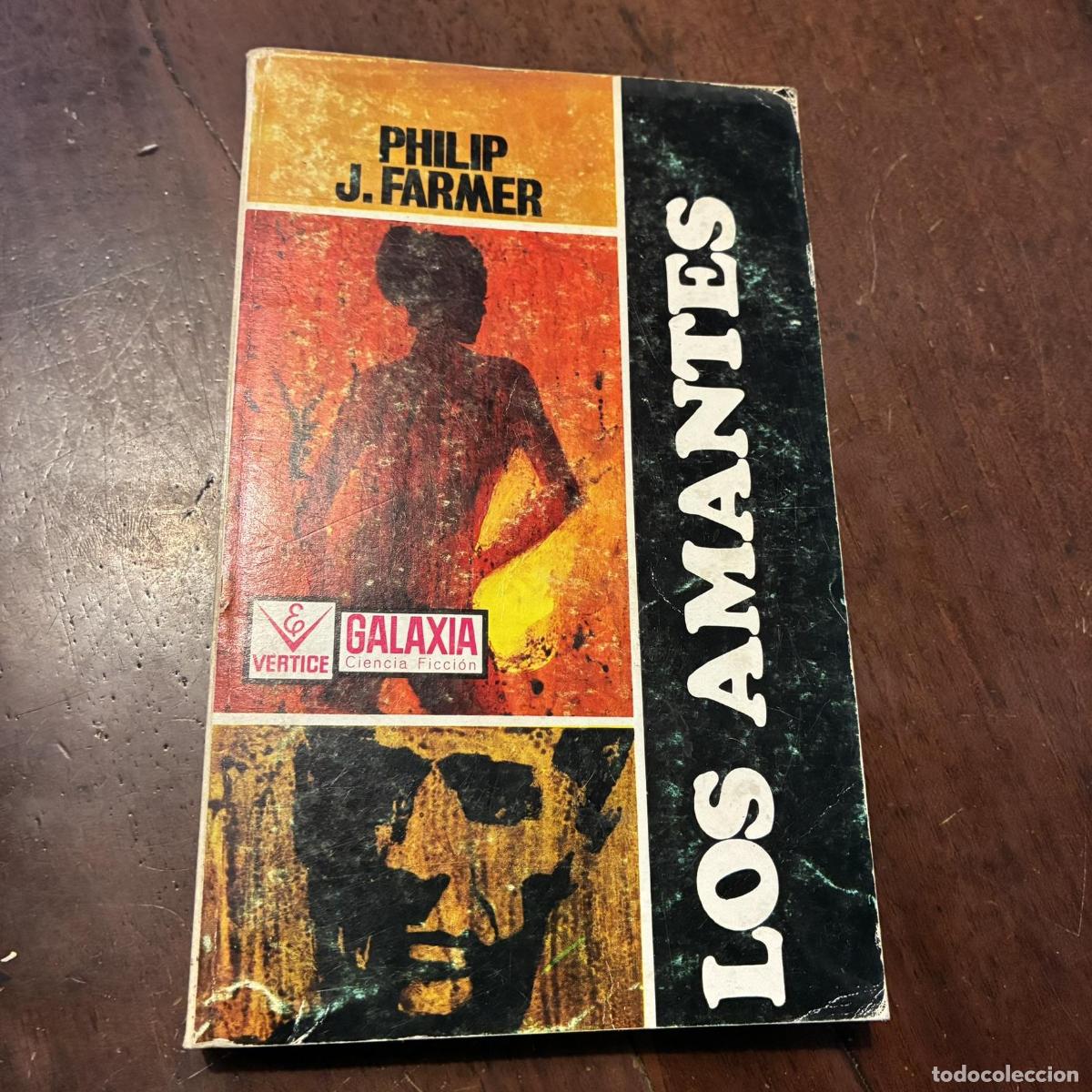 books: Los amantes - Philip J. Farmer