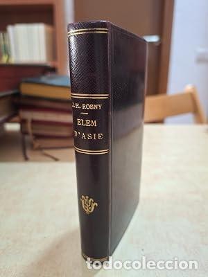 B&uuml;cher: ELEM D'ASIE. Illustrations de Mittis. - J. H. ROSNY.