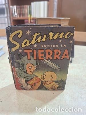Libri di seconda mano: SATURNO CONTRA LA TIERRA.