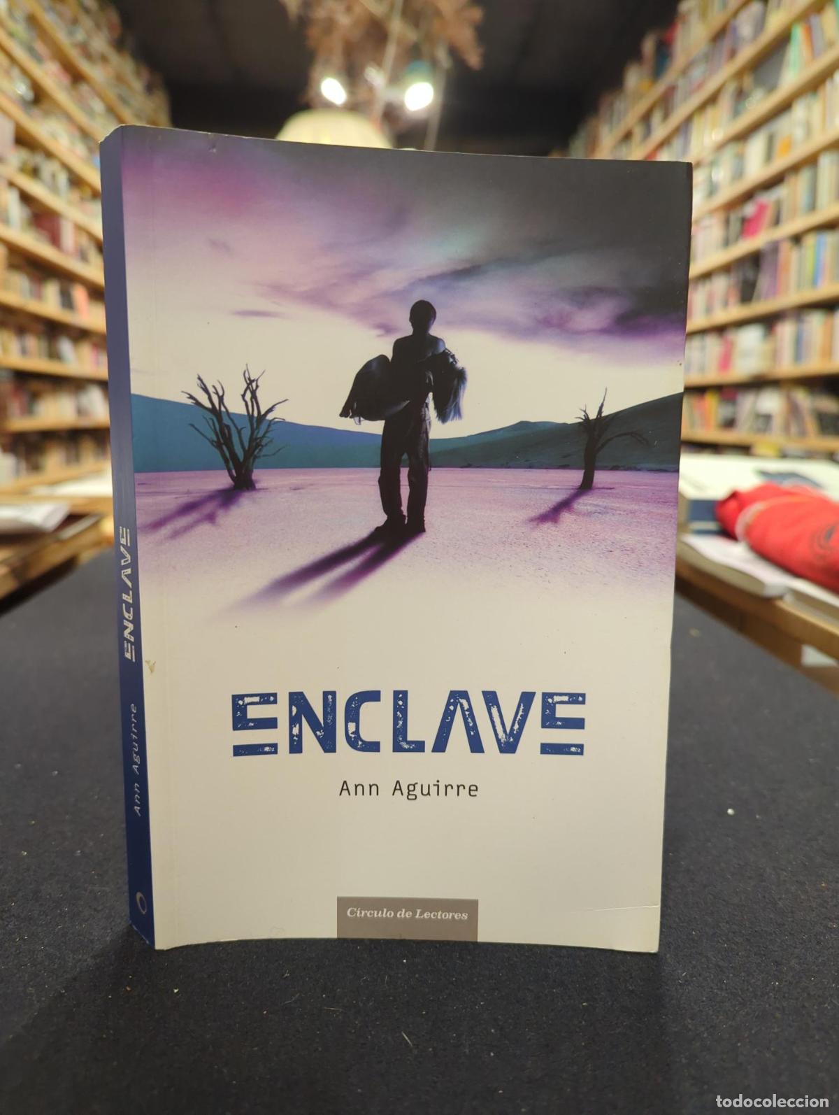 Livres: Enclave - Aguirre, Ann