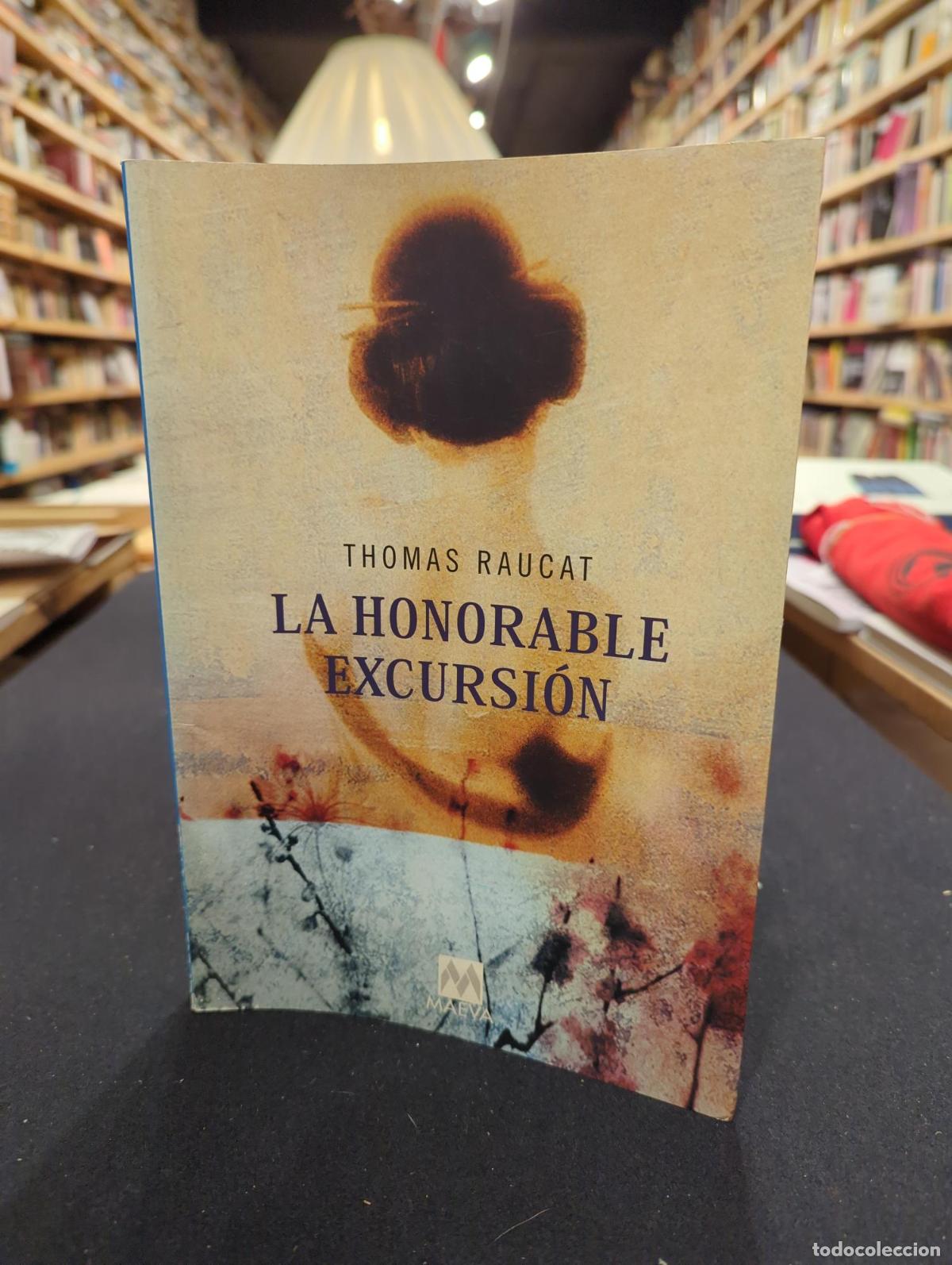 La honorable excursi&oacute;n - Thomas Racaut