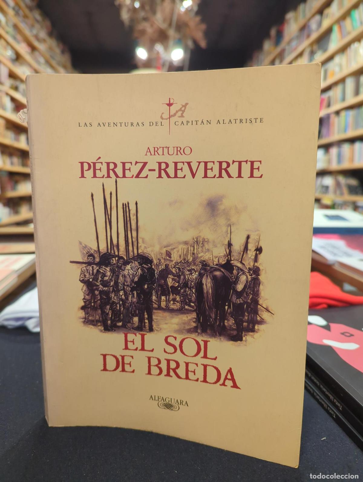 Livros em segunda m&atilde;o: El sol de Breda (Las aventuras del capit&aacute;n Alatriste 3) - Arturo P&eacute;rez Reverte