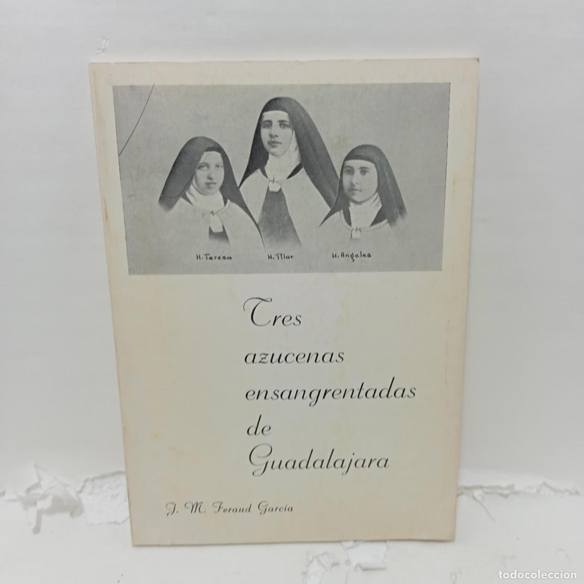 books: TRES AZUCENAS ENSANGRENTADAS - J.M. Feraud Garc&iacute;a