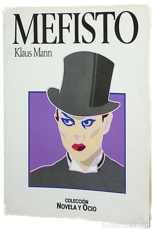 books: Mefisto - Mann, Klaus; Castro Mart&iacute;nez, Araceli