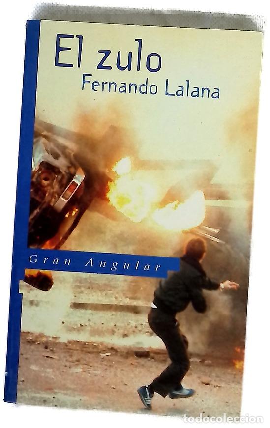 books: El Zulo - Fernando Lalana