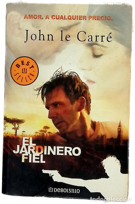 Livros em segunda m&atilde;o: El jardinero fiel - Le Carr&eacute;, John