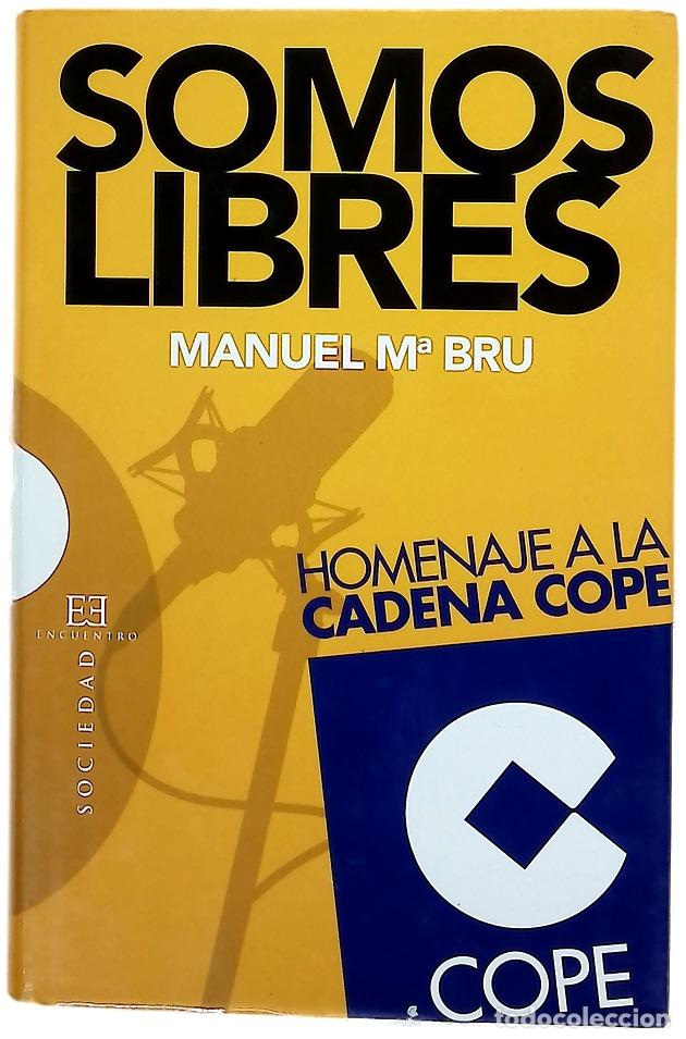 Livros em segunda m&atilde;o: Somos libres homenaje a la Cadena COPE