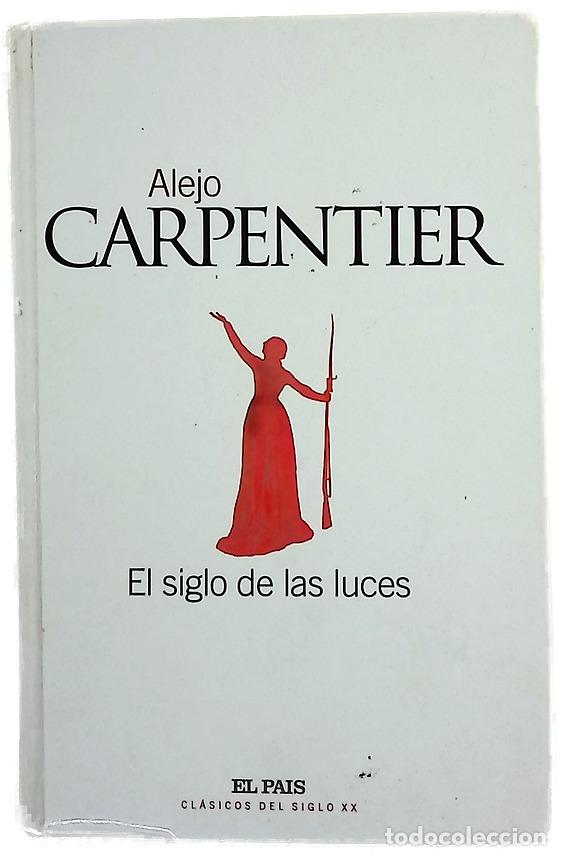 Livros em segunda m&atilde;o: El siglo de las luces - Carpentier, Alejo