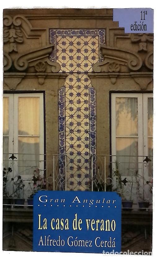 Livros em segunda m&atilde;o: La casa de verano - G&oacute;mez Cerd&aacute;, Alfredo