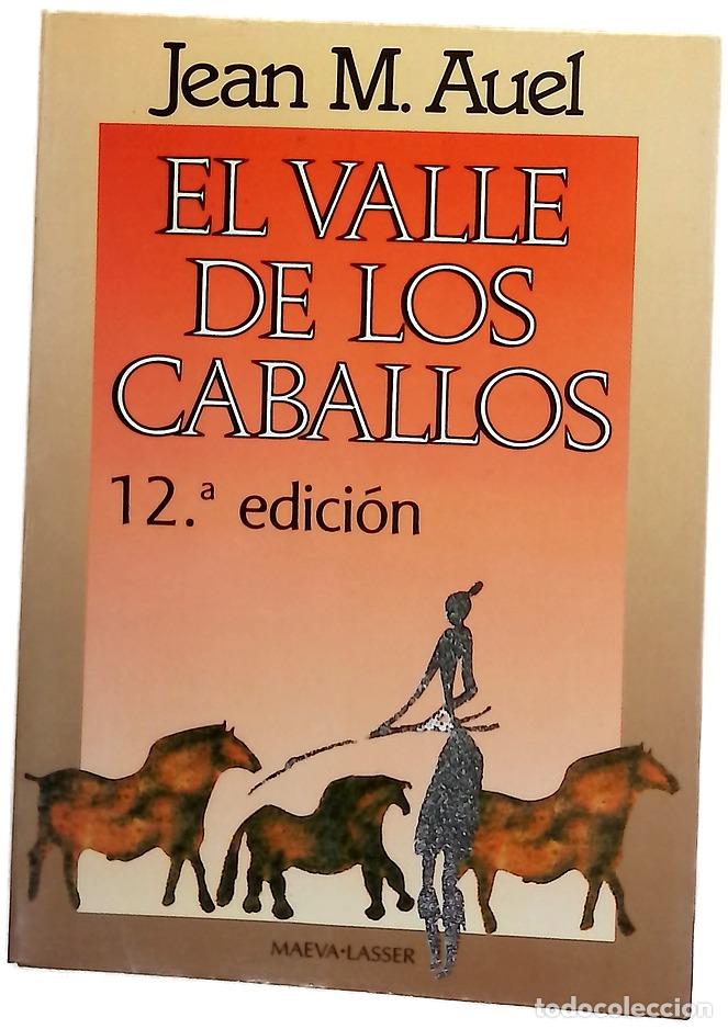 Libros: El valle de los caballos - Auel, Jean M; Tejada Conde-Pelayo, Leonor