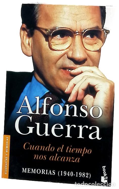 Libros: Cuando el tiempo nos alcanza : memorias (1940-1982)